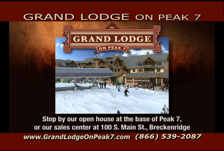 Grand Lodge on Peak 7